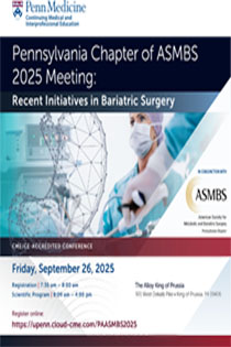 Pennsylvania Chapter of ASMBS 2025 Meeting: Recent Initiatives in Bariatric Surgery Banner